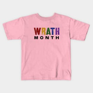 Wrath Not Pride Lgbt Kids T-Shirt